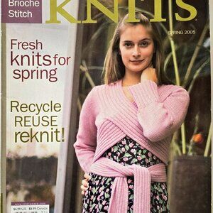 Interweave Knits Spring 2005 Magazine Featuring Knitwear Designs & Patterns For